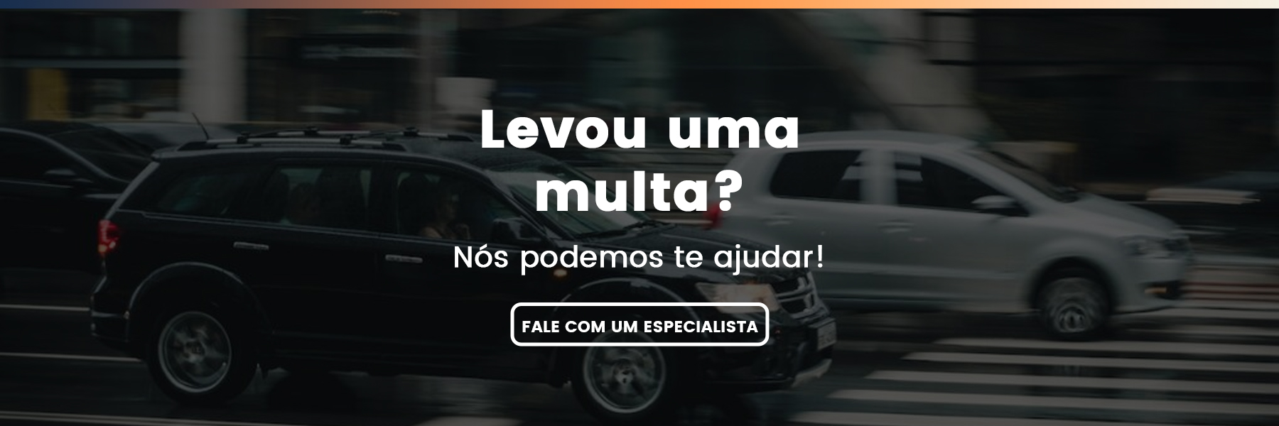 levou uma multa